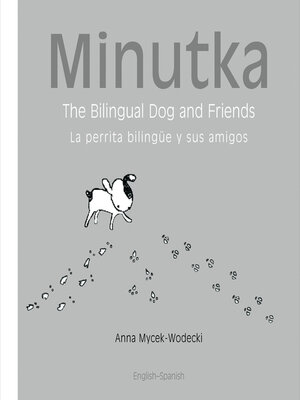 cover image of The Bilingual Dog and Friends (Spanish-English)
